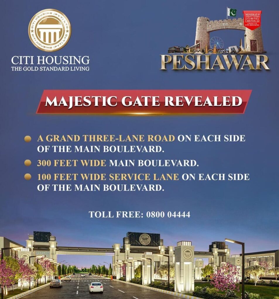 Citi Housing Peshawar Majestic Gate Revealed