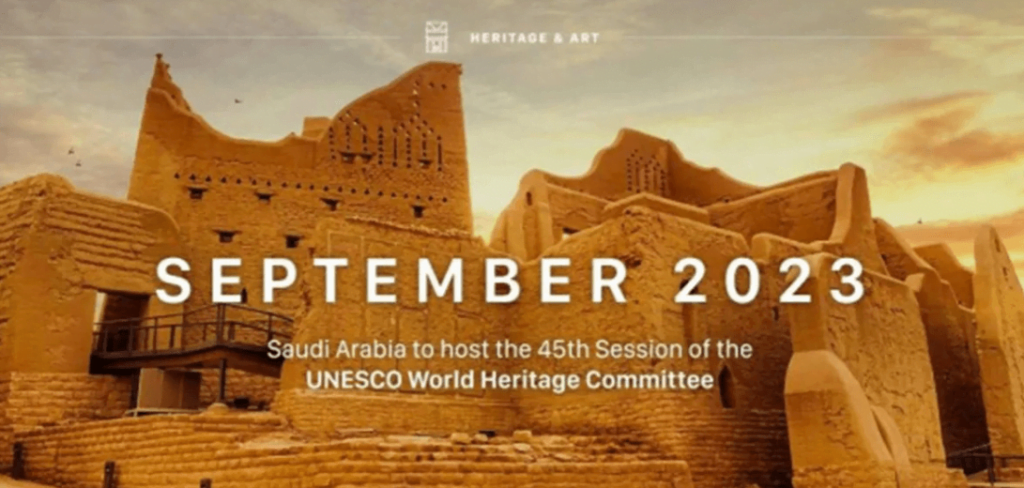 45th session of the World Heritage Committee held in Riyadh