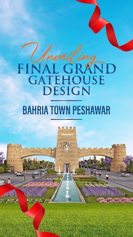 Bahria Town Peshawar Main Gate