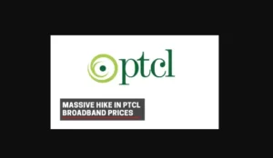 Read more about the article PTCL Broadband Price Hike