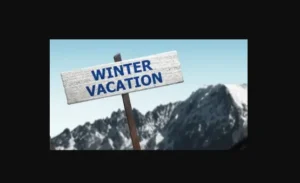 Read more about the article Winter Vacations Announced from Dec 23