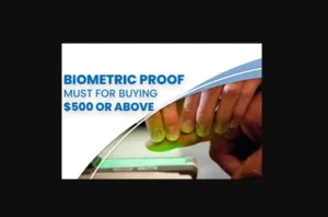 Read more about the article Biometric Proof Needed for Buying $500 or Above