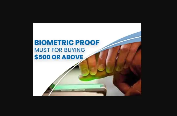 You are currently viewing Biometric Proof Needed for Buying $500 or Above