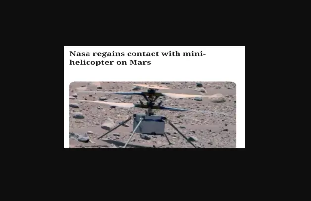 Read more about the article NASA Regains Contact with Mini-Helicopter on Mars