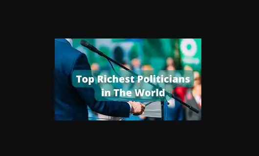 You are currently viewing World’s Richest Politician is Worth $200 Billion