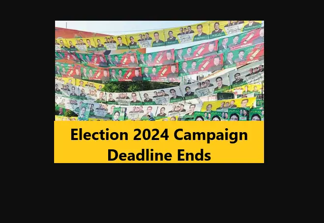You are currently viewing Election 2024 Campaign Deadline Ends