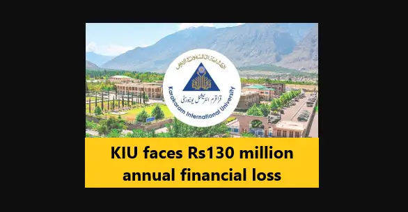 You are currently viewing KIU Face Rs130 Million Annual Financial Loss