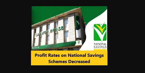 Read more about the article Profit Rates on National Savings Schemes Decreased