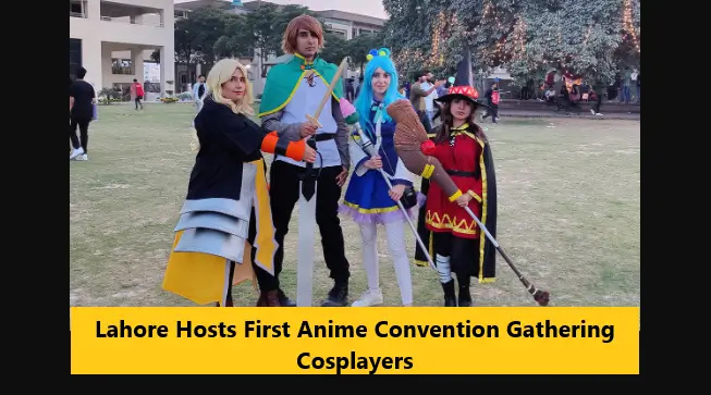 You are currently viewing Lahore Hosts First Anime Convention Gathering Cosplayers