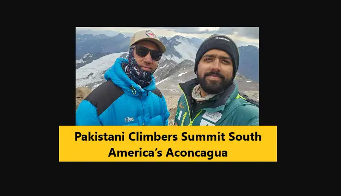 Read more about the article Pakistani Climbers Summit South America’s Aconcagua