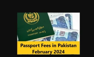 Read more about the article Passport Fees in Pakistan February 2024