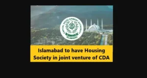 Islamabad to have Housing Society in joint venture of CDA