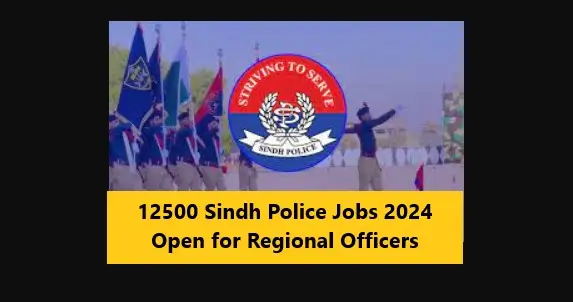 Read more about the article 12500 Sindh Police Jobs 2024 Open for Regional Officers