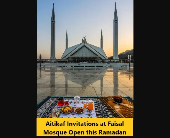 Read more about the article Aitikaf Invitations at Faisal Mosque Open this Ramadan