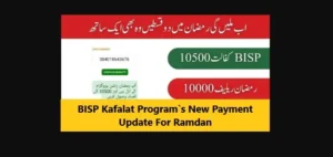 Read more about the article BISP Kafalat Program`s New Payment Update For Ramdan