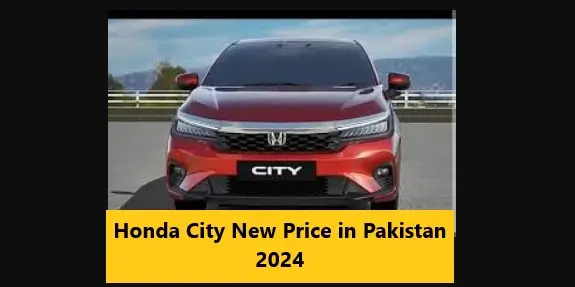 You are currently viewing Honda City New Price in Pakistan 2024