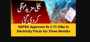 Read more about the article NEPRA Approves Rs 2.75 Hike in Electricity Prices for Three Months