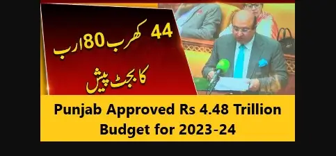 You are currently viewing Punjab Approved Rs 4.48 Trillion Budget for 2023-24