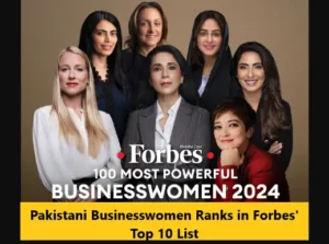 Read more about the article Pakistani Businesswomen Ranks in Forbes’ Top 10 List