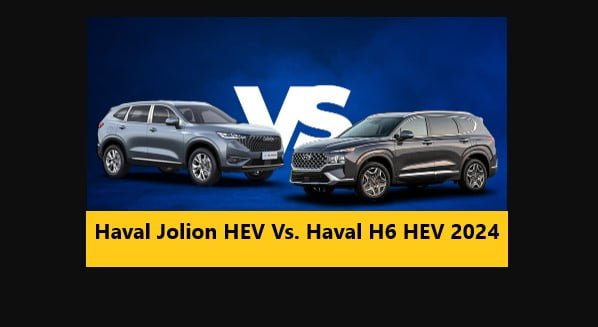 You are currently viewing Newly Launched Haval Jolion HEV Vs. Haval H6 HEV 2024