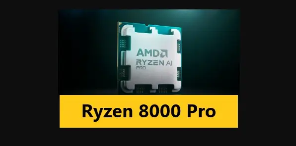 AMD Announces New Ryzen 8000 Pro Processors With AI
