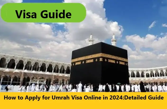 You are currently viewing How to Apply for Umrah Visa Online in 2024:Detailed Guide