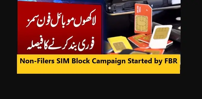 Non-Filers SIM Block Campaign Started by FBR