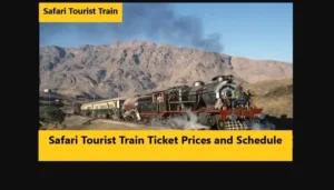 Read more about the article Safari Tourist Train Ticket Prices and Schedule