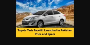Toyota Yaris Facelift Launched in Pakistan: Price and Specs