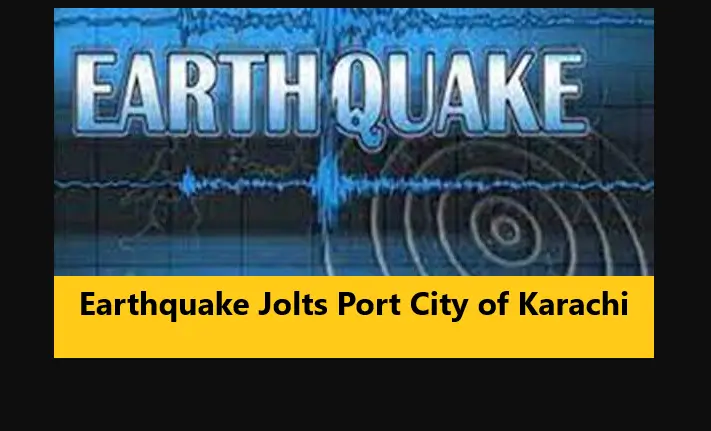 Earthquake Jolts Port City of Karachi