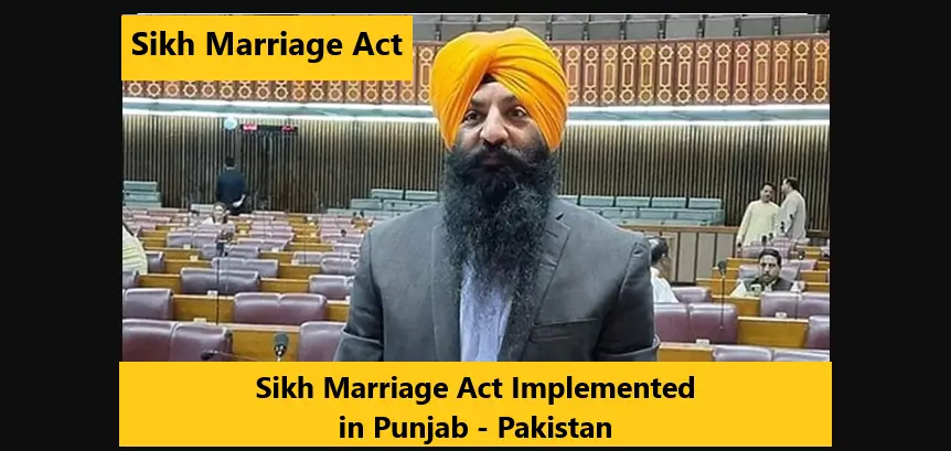 You are currently viewing Sikh Marriage Act Implemented in Punjab – Pakistan