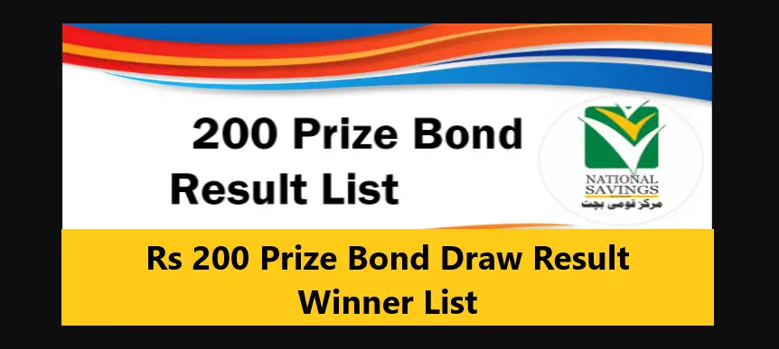 Rs 200 Prize Bond Draw Result Winner List