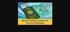 60-Day Passport Issuance for Overseas Pakistanis