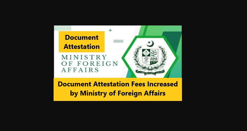 Read more about the article Document Attestation Fees Increased by Ministry of Foreign Affairs