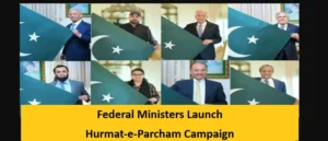 Federal Ministers Launch Hurmat-e-Parcham Campaign