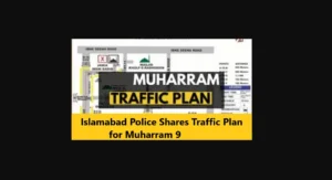 Islamabad Police Shares Traffic Plan for Muharram 9