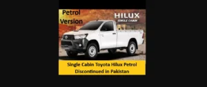 Single Cabin Toyota Hilux Petrol Discontinued in Pakistan