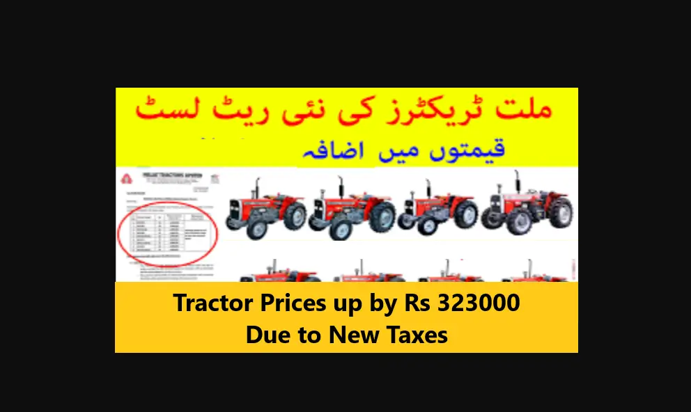 Read more about the article Tractor Prices up by Rs 323000 Due to New Taxes