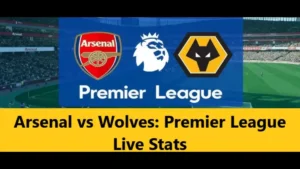 Read more about the article Arsenal vs Wolves: Premier League Live Stats