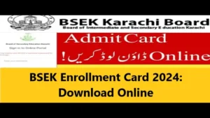 Read more about the article BSEK Enrollment Card 2024: Download Online