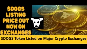 Read more about the article Dogs Token Listed on Major Crypto Exchanges