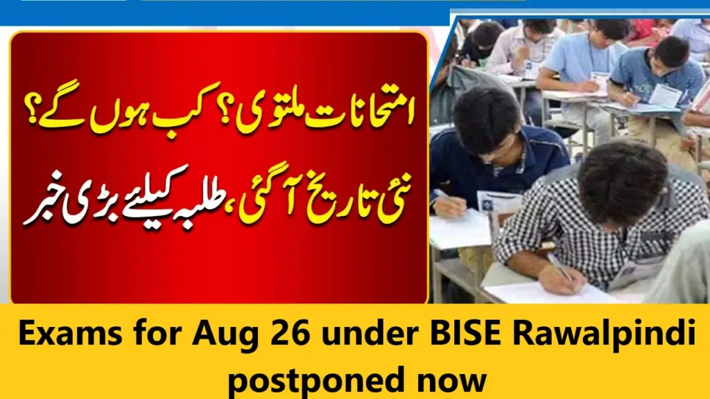 Exams for Aug 26 under BISE Rawalpindi postponed now