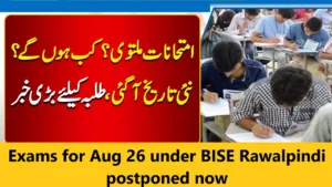 Read more about the article Exams for Aug 26 under BISE Rawalpindi postponed now