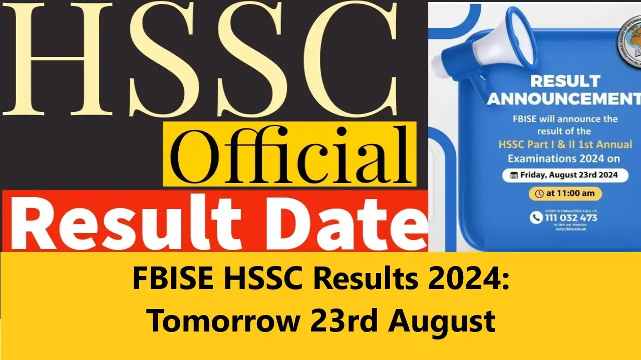 You are currently viewing FBISE HSSC Results 2024: Tomorrow 23rd August