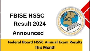 Read more about the article Federal Board HSSC Annual Exam Results This Month