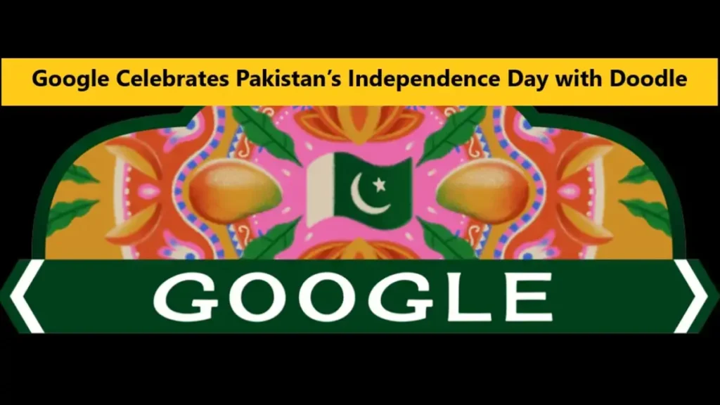 Google Celebrates Pakistan’s Independence Day with Doodle