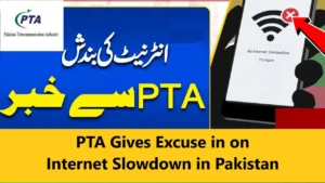 PTA Gives Excuse in on Internet Slowdown in Pakistan