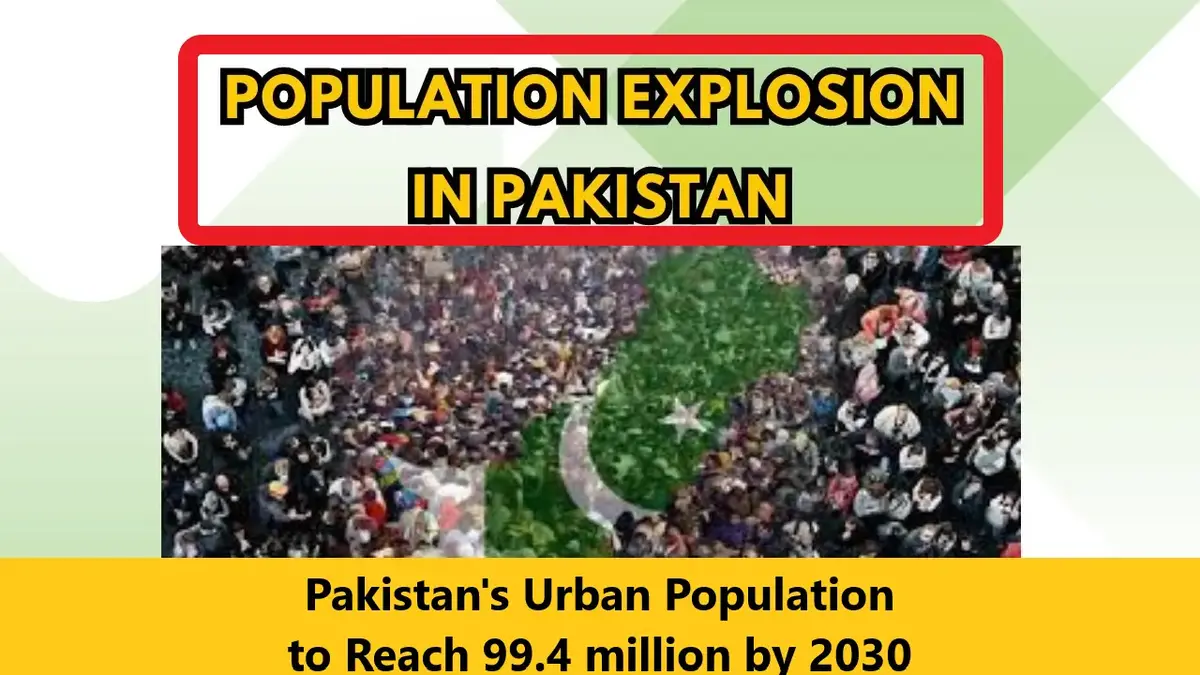 You are currently viewing Pakistan’s Urban Population to Reach 99.4 million by 2030