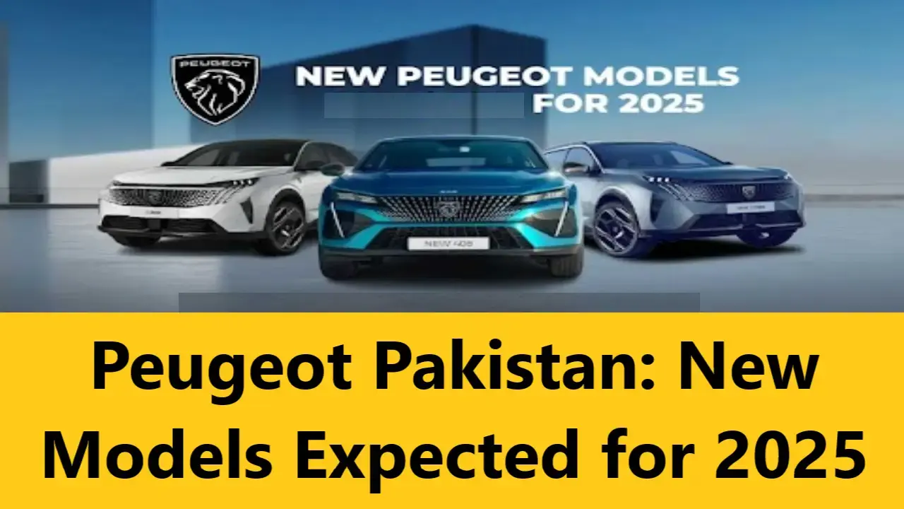 You are currently viewing Peugeot Pakistan: New Models Expected for 2025