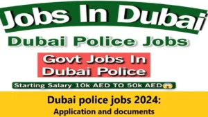 Read more about the article Dubai police jobs 2024: Application and documents